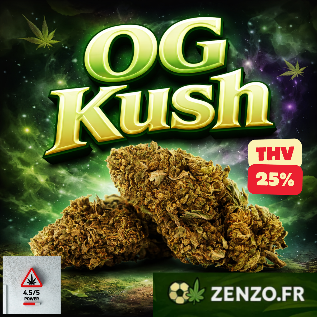 OG Kush - Fleur 25% THV